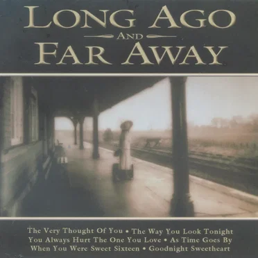 Long Ago and Far Away by Various Artists - album cover