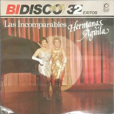 Las incomparables Hermanas Aguila