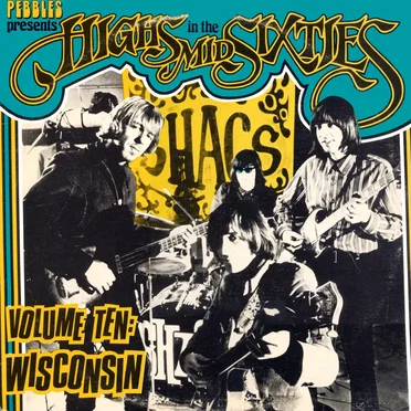 Highs in the Mid‐Sixties, Volume 10: Wisconsin by Various Artists - album cover