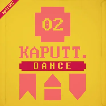 Kaputt.Dance 2 by Various Artists - album cover
