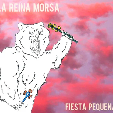 Fiesta pequeña by La Reina Morsa - album cover
