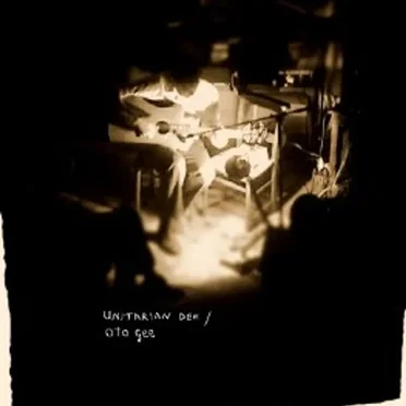 Unitarian Dee/Oto Gee