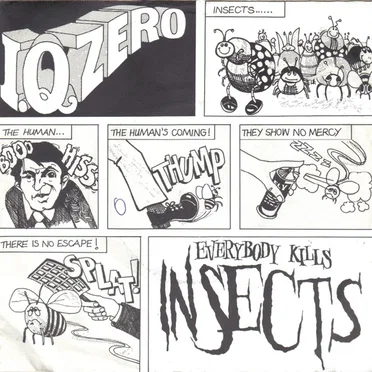 Everybody Kills Insects by I.Q. Zero - album cover