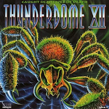 Thunderdome XII: Caught in the Web of Death by Various Artists - album cover