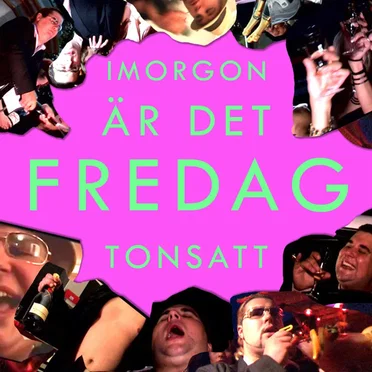 Imorgon är det fredag by Tonsatt - album cover