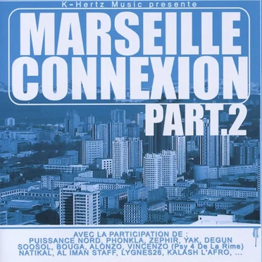 Marseille Connexion, part.2