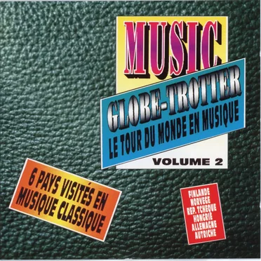 Globe-Trotter: Le Tour du monde en musique, vol. 2 by Various Artists - album cover