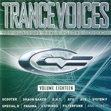 Trance Voices: The Greatest Vocal Trance Anthems, Volume Eighteen by Various Artists - album cover