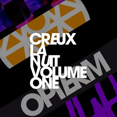 Creux La Nuit: Volume 1 by Various Artists - album cover