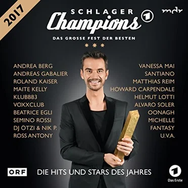 Schlager Champions: Das große Fest der Besten (2017) by Various Artists - album cover