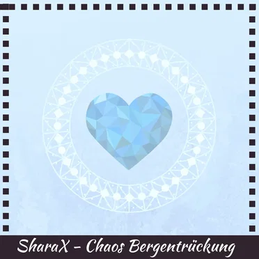 Chaos Bergentrückung