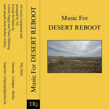 Music for Desert Reboot by TRj - album cover