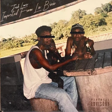 Imported From La Brea by Josh Lewis - album cover