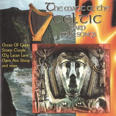 The Magic of the Celtic Harp Folk Songs