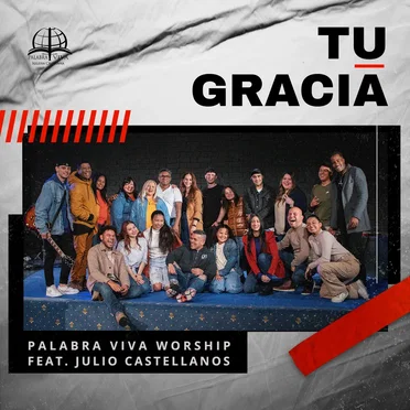 Tu Gracia (Palabra Viva Worship)