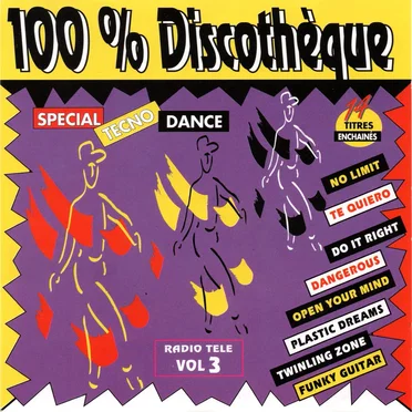 100% Discothèque Vol. 3 by Tony Bram's - album cover
