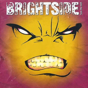 Face the Truth by Brightside - album cover