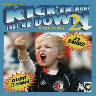 Kick 'Em While They're Down Volume 2 by Various Artists - album cover