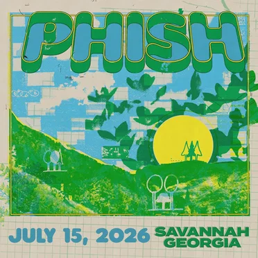 2026-07-15: Enmarket Arena, Savannah, GA, USA by Phish - album cover