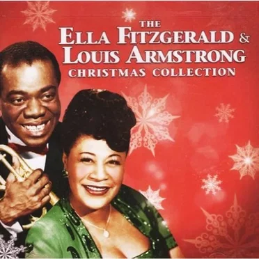 The Ella Fitzgerald & Louis Armstrong Christmas Collection