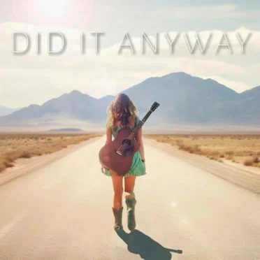 Did It Anyway by Lexi Tucker - album cover