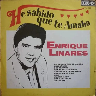 He sabido que te amaba by Enrique Linares - album cover