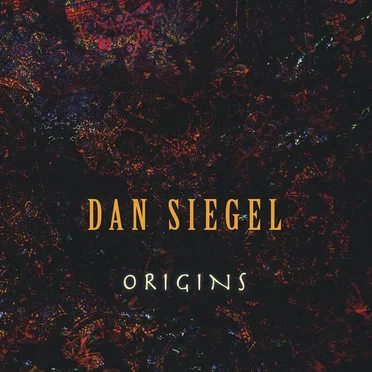 Origins by Dan Siegel - album cover