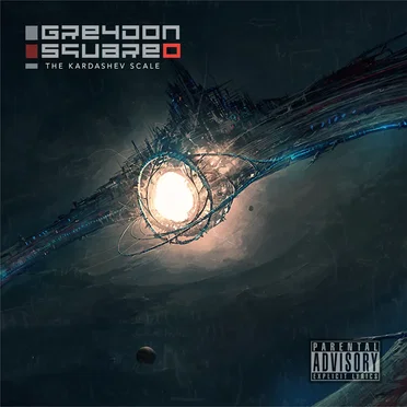 The Kardashev Scale by Greydon Square - album cover