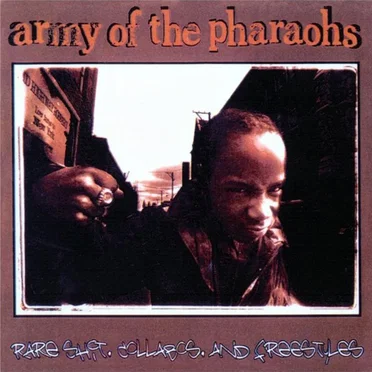 Rare Shit, Collabos, and Freestyles by Army of the Pharaohs - album cover