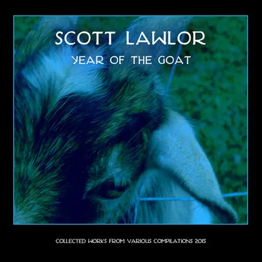 The Year of the Goat (The 2015 Compilation Set)