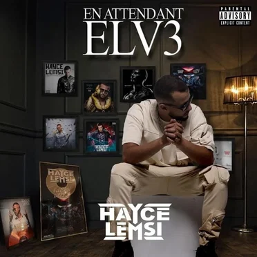 En attendant ELV3 by Hayce Lemsi, La F - album cover