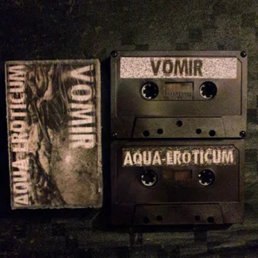 Vomir / Aqua-Eroticum