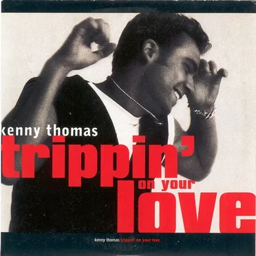 Trippin’ on Your Love