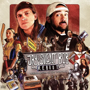 Jay & Silent Bob Reboot: Original Motion Picture Soundtrack by Various Artists - album cover