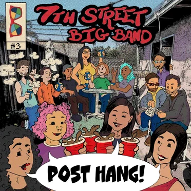 Post Hang! by 7th Street Big Band - album cover