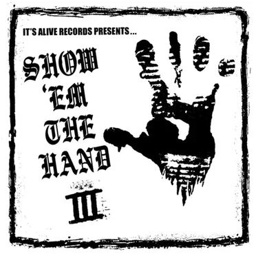 Show 'em the Hand Vol. III by Various Artists - album cover