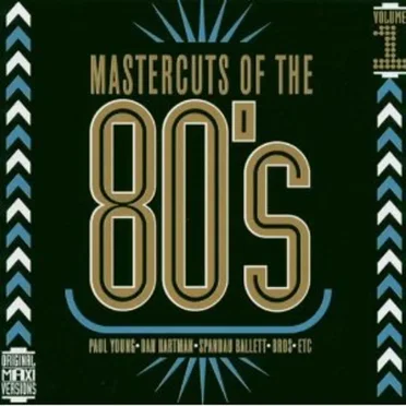 Mastercuts of the 80’s by Various Artists - album cover