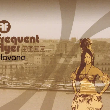 Frequent Flyer: Havana by Various Artists - album cover