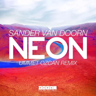 Neon (Ummet Ozcan remix)
