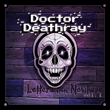 Letters From Nowhere, Vol 1