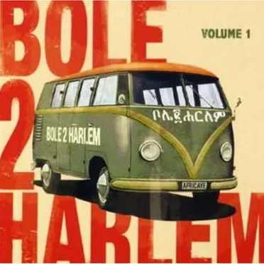 Bole 2 Harlem, Volume 1