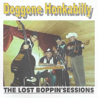 The Lost Boppin' Session by Doggone Honkabillies - album cover