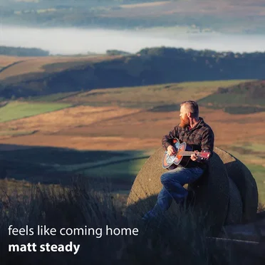feels like coming home by Matt Steady - album cover