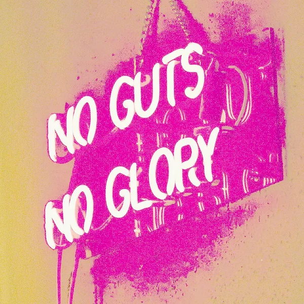 No Guts No Glory