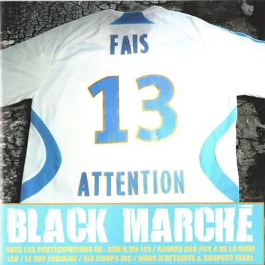 Fais 13 attention