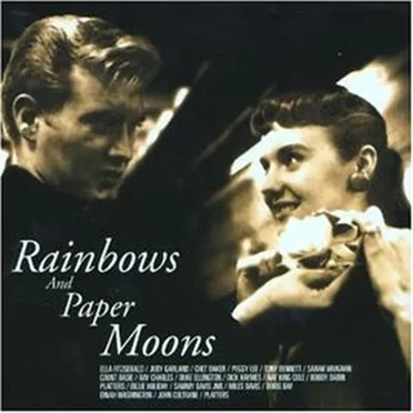 Rainbows and Paper Moons by Various Artists - album cover