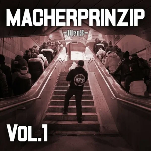 Macherprinzip, Vol.1
