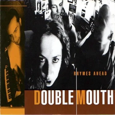 Rhymes Ahead by Double Mouth - album cover