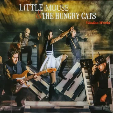 Voodoo Works by Little Mouse & The Hungry Cats - album cover