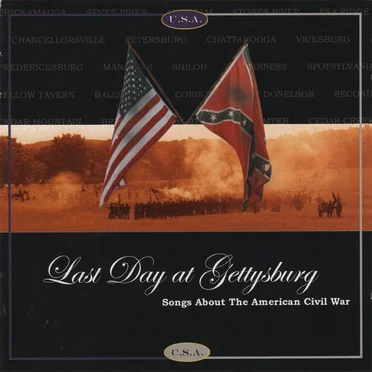 Last Day at Gettysburg: Songs About the American Civil War by Various Artists - album cover
